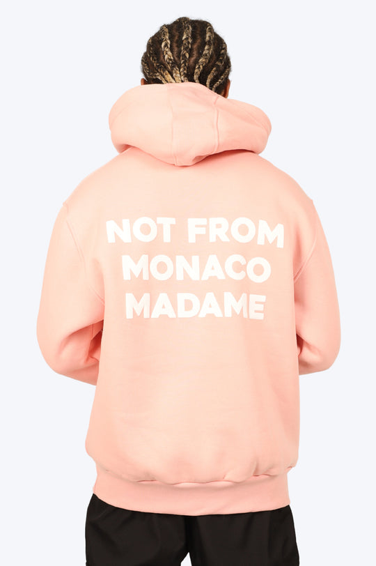 HOODIE "NOT FROM MONACO" ROSE