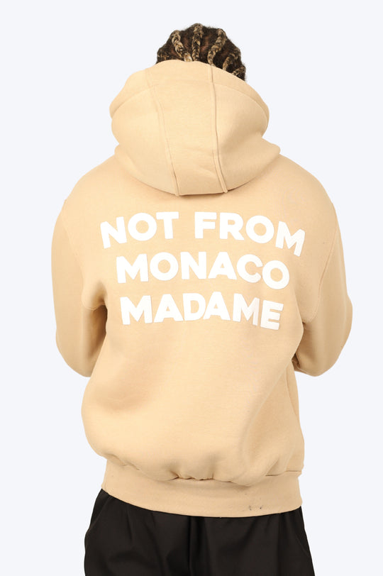 HOODIE "NOT FROM MONACO" BEIGE