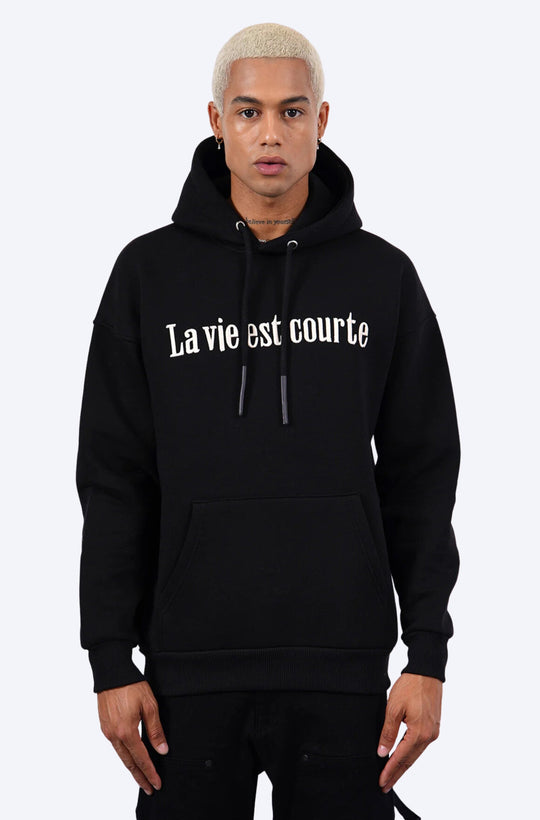 SWEAT LA VIE EST COURTE NOIR